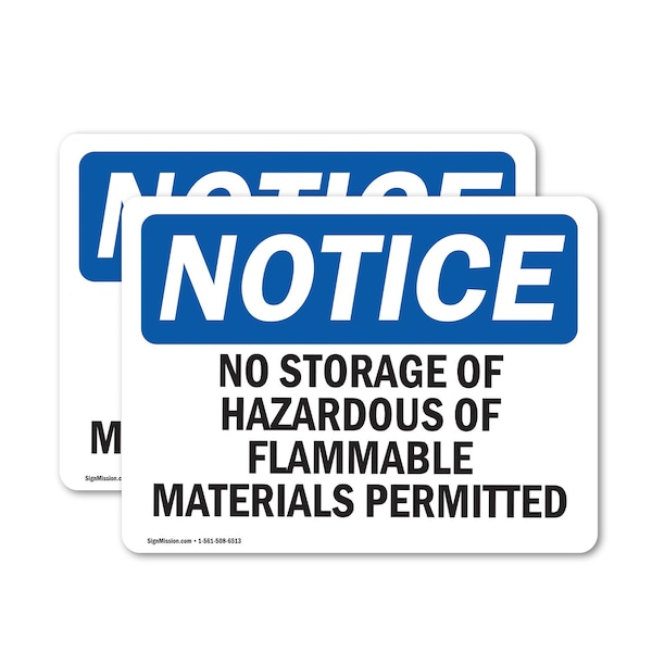 Signmission No Storage Of Hazardous Or Flammable Materials OSHA Notice Sign, Vinyl Decal, 10in W x 7in L, 2PK OS-2PACK-NS-D-710-L-14861 - main